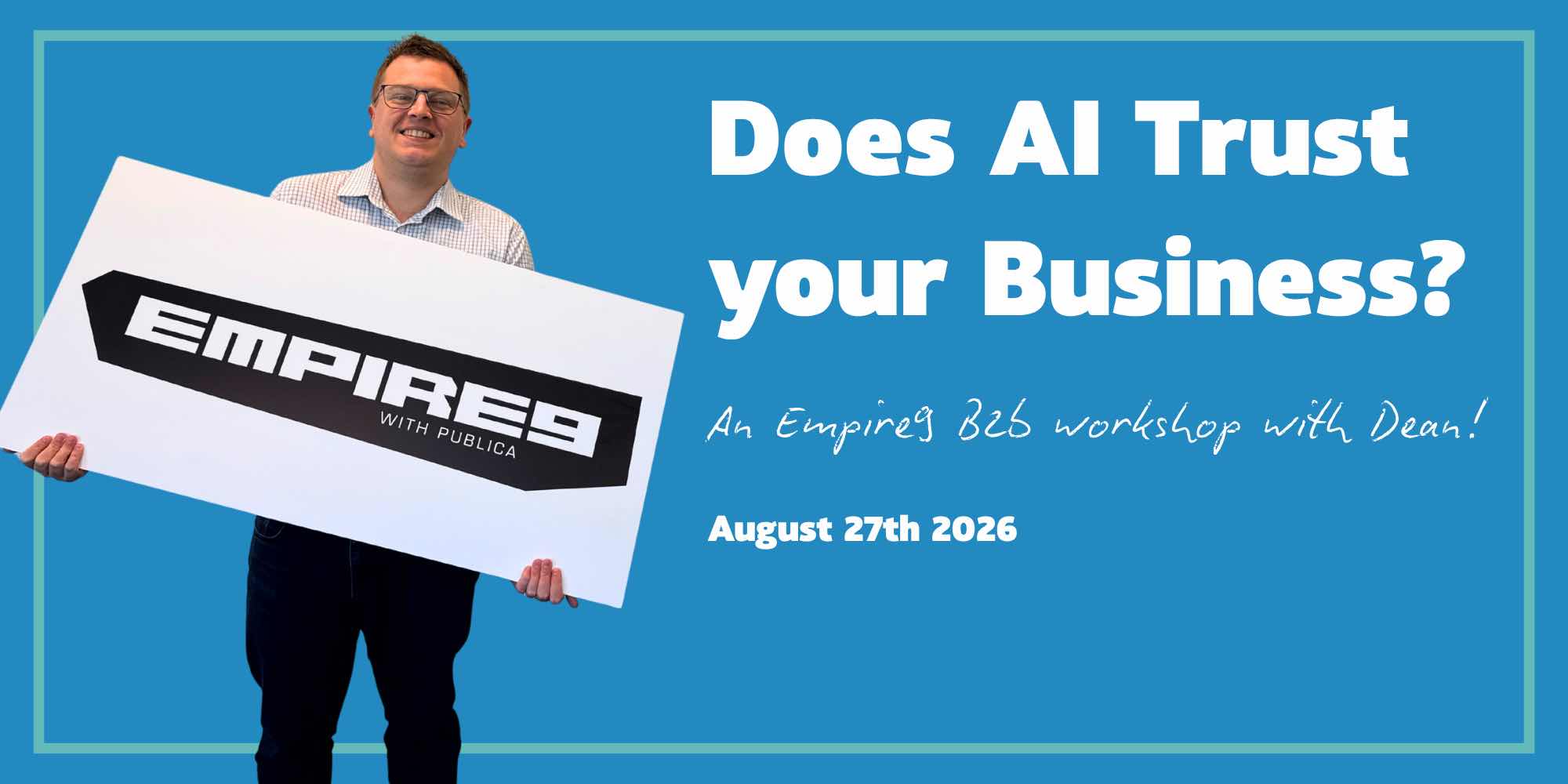 AI For B2B - Business at the speed of AI trust